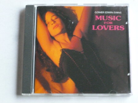 Gomer Edwin Evans - Music for Lovers