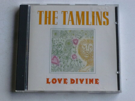 The Tamlins - Love Divine