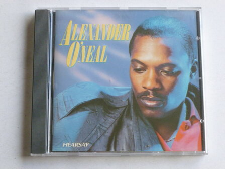 Alexander O&#039; Neal - Hearsay
