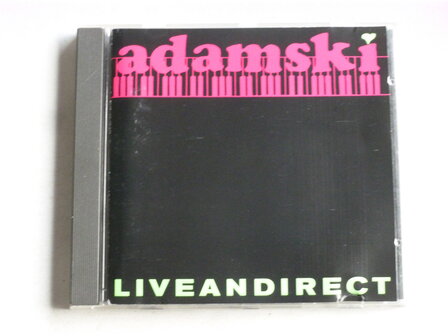 Adamski - Liveandirect