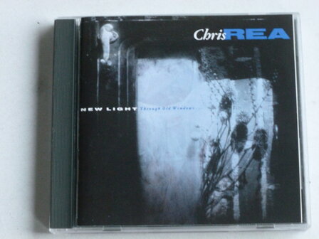 Chris Rea - New Light through old windows...