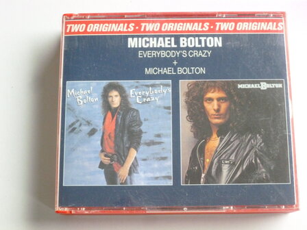 Michael Bolton - Everybody&#039;s Crazy + Michael Bolton (2 CD)