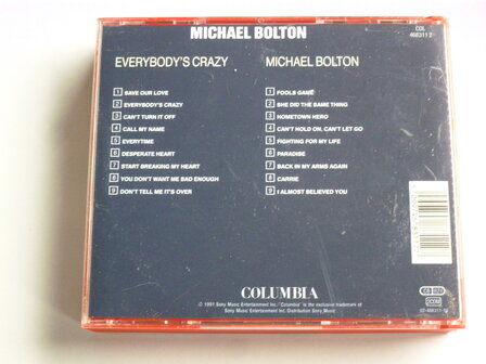 Michael Bolton - Everybody&#039;s Crazy + Michael Bolton (2 CD)