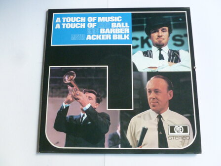 A Touch of Music / Kenny Ball, Chris Barber, Acker Bilk (2 LP)