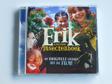 Erik of het klein Insectenboek - De Originele liedjes uit de Film