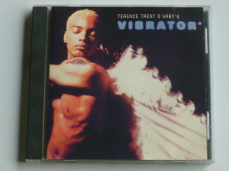 Terence Trent D&#039; Arby&#039;s - Vibrator