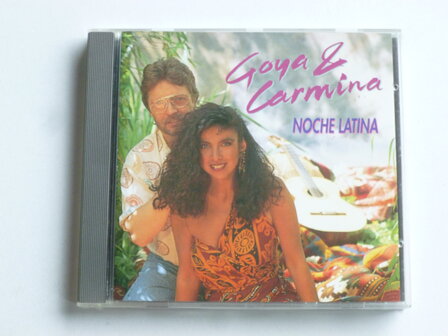 Goya &amp; Carmina - Noche Latina 