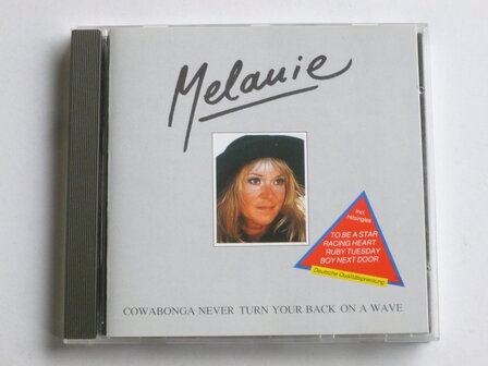 Melanie - Cowabonga never turn your back on a wave