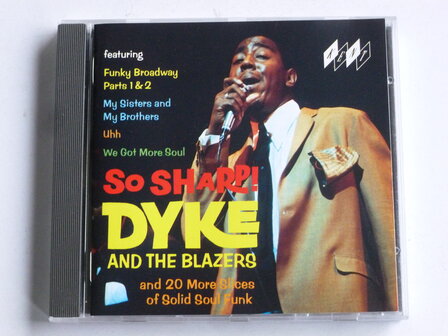 Dyke and the Blazers - So Sharp!