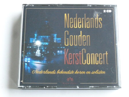 Nederlands Gouden Kerst Concert - Nederlands bekendste koren en solisten  (2 CD)