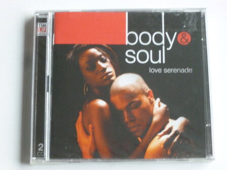 Body &amp; Soul - Love Serenade (2 CD) Nieuw