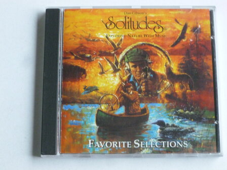 Dan Gibson&#039;s Solitudes - Favorite Selections