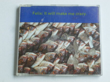 Felix - It will make me crazy ( CD Single)
