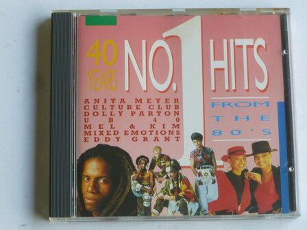 40 Years no. 1 Hits from the 80&#039;s