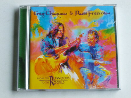 Freeman &amp; Chaquico - from the Redwoods to the Rockies