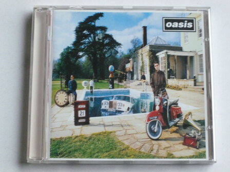 Oasis - Be here now