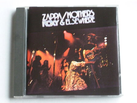 Frank Zappa / Mothers - Roxy &amp; Elsewhere