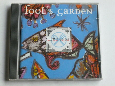 Fool's Garden - Dish of the Day
