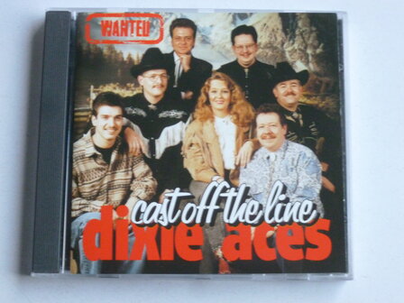 Dixie Aces - One Night with dixie aces / Cast off the Line
