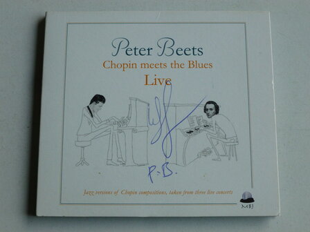 Peter Beets - Chopin meets the Blues / Live (gesigneerd)