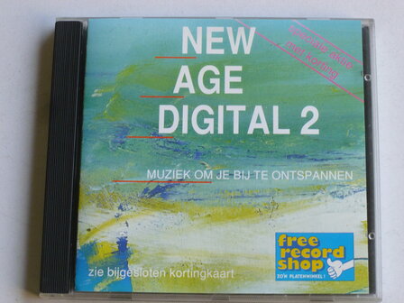 New Age Digital 2 - Muziek om bij te ontspannen