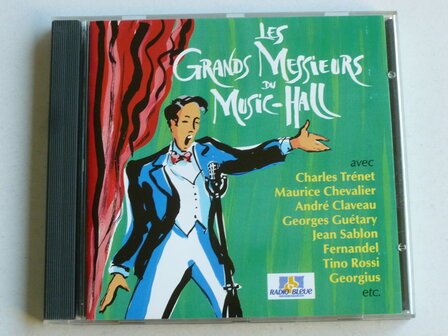 Les Grands Messieurs du Music Hall 1930-1943