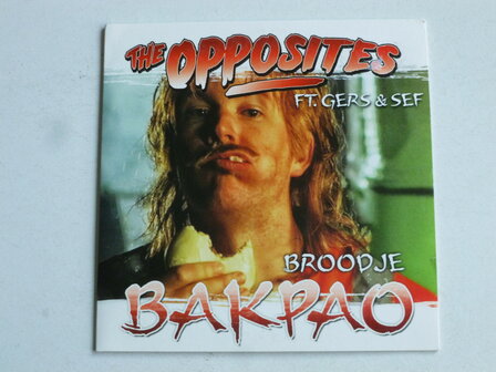The Opposites - Broodje Bakpao (CD Single)