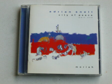 Adrian Snell - City of Peace / part one , Moriah
