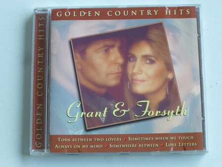 Grant &amp; Forsyth - Golden Country Hits