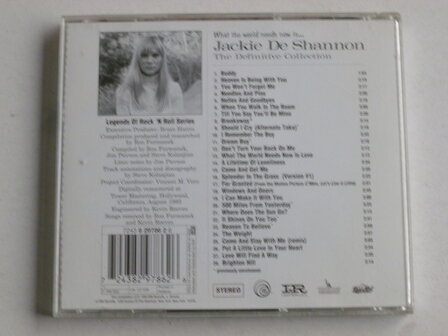 Jackie De Shannon - The Definitive Collection / What the world needs now is...