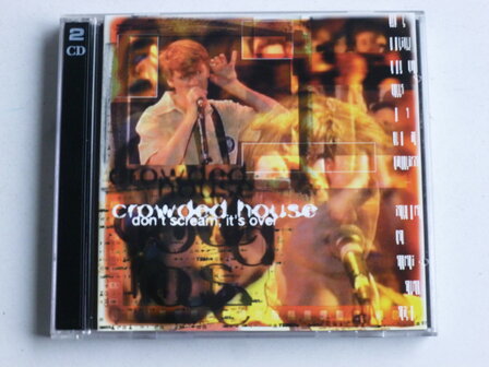 Crowded House - Don&#039;t dream it&#039;s over (2 CD)