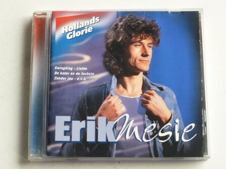 Erik Mesie - Hollands Glorie