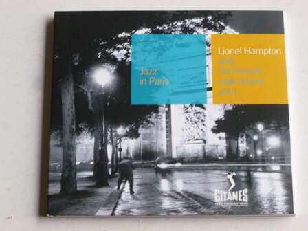 Lionel Hampton and his French New Sound vol.1 / Jazz in Paris