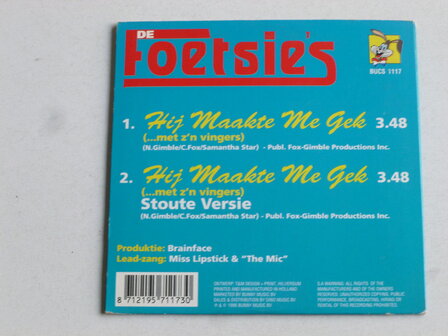 De Foetsies - Hij maakte me gek (CD Single)