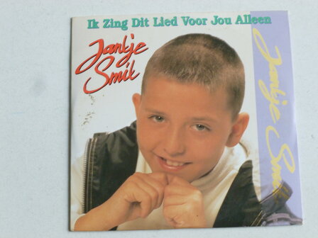 Jantje Smit - Ik zing dit lied voor jou alleen ( CD Single)