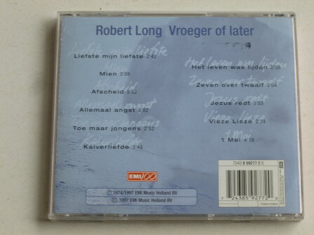 Robert Long - Vroeger of Later ( + Bonus track)