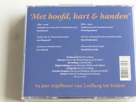Met Hoofd, Hart &amp; Handen - 64 Jaar Orgelbouw van Leeflang tot Keijzer (2 CD)