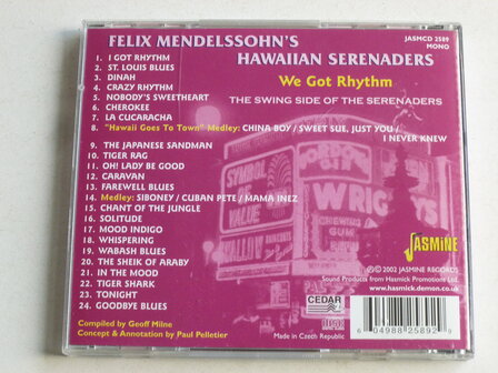 Felix Menderlssohn&#039;s Hawaiian Serenaders - We got Rhythm