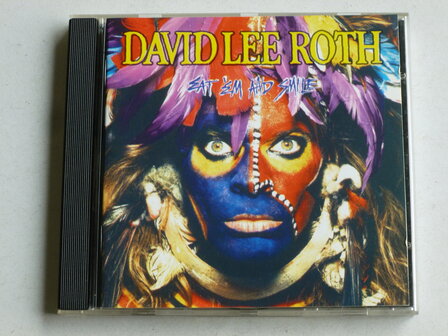 David Lee Roth - Eat&#039; em and Smile 