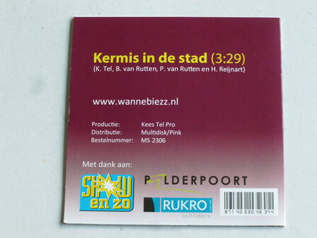 De Wannebiezz - Kermis in de Stad (CD Single)