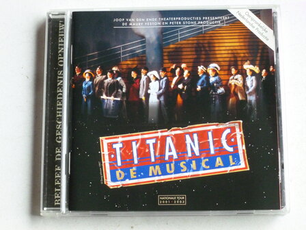 Titanic - De Musical (Nederlandse Editie)