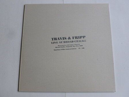 Travis &amp; Fripp - Live at Broad Chalke (lim. edition) LP