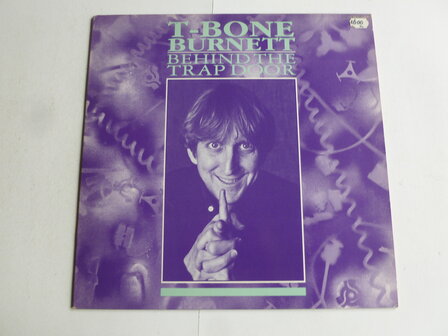 T-Bone Burnett - Behind the Trap Door (LP)