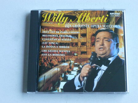 Willy Alberti - Zijn grootste Opera Successen