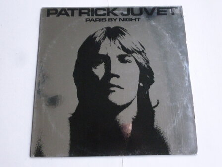 Patrick Juvet - Paris by Night (LP)