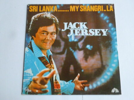 Jack Jersey - Sri Lanka....my Shangri la (LP)