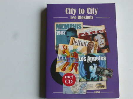 Leo Blokhuis - City to City (Boek + CD)