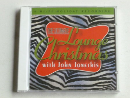 The Ultimate Lounge Christmas with John Jonethis (nieuw)