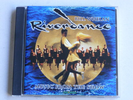 Bill Whelan - Riverdance ( Music from the show)