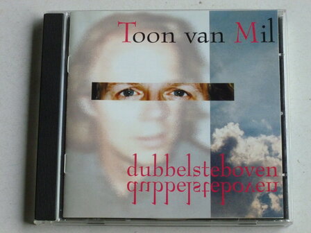 Toon van Mil - Dubbelsteboven